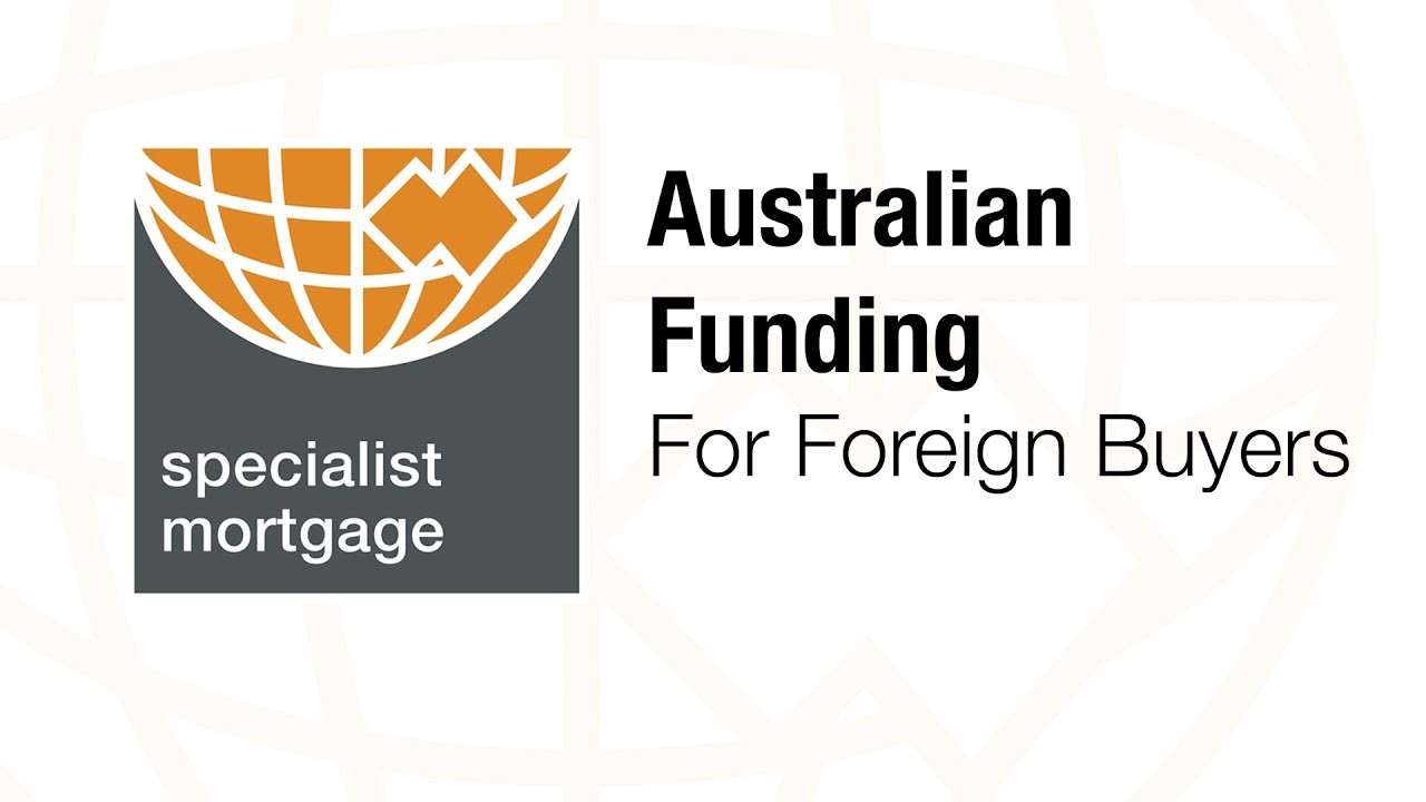 Australian funding opportunities for foreign buyers