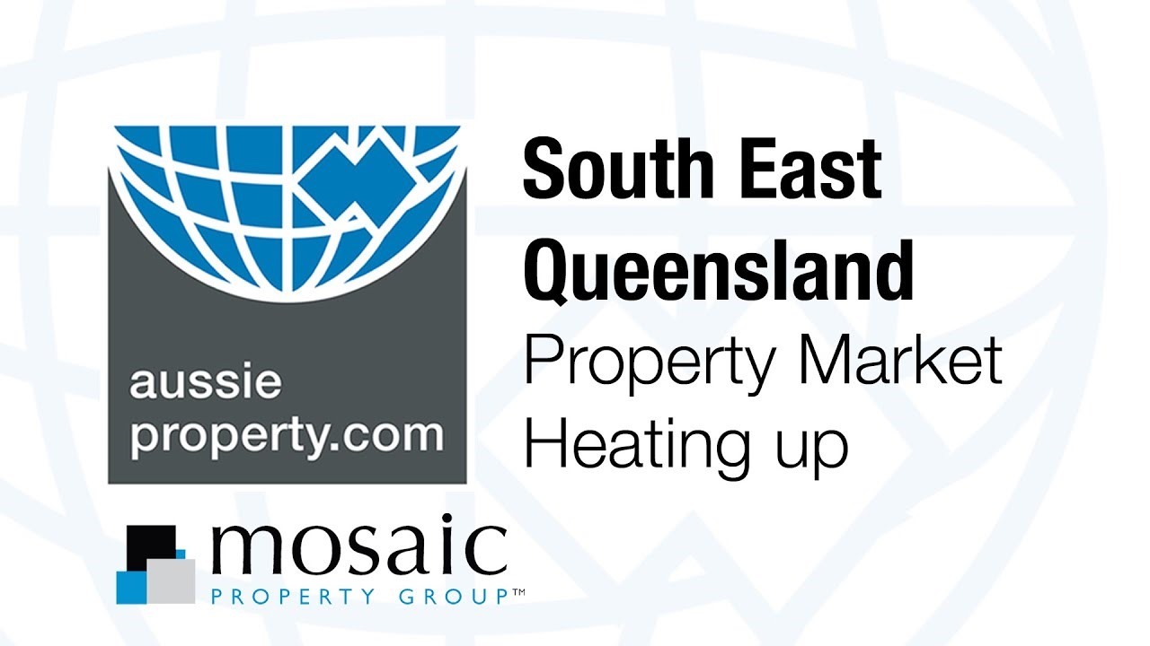 South East Queensland, Property Market Heating Up