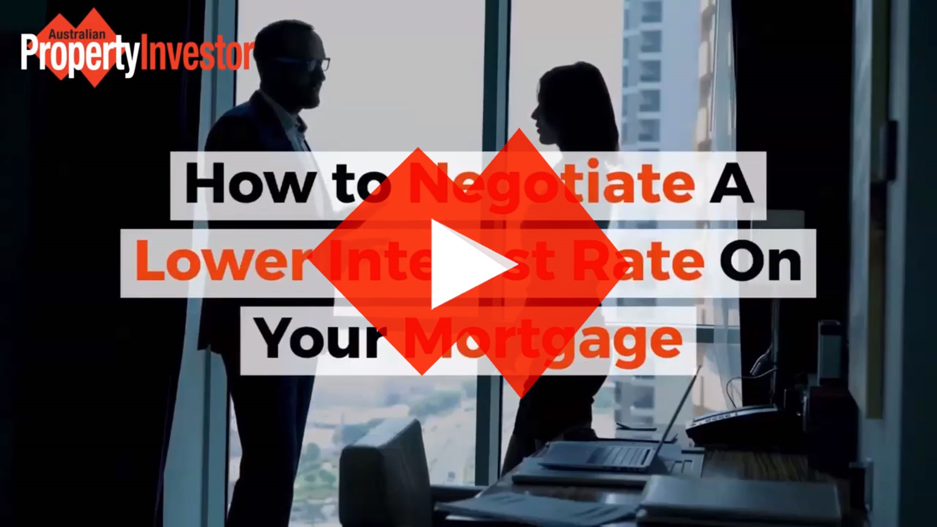 How to negotiate a better rate on your mortgage