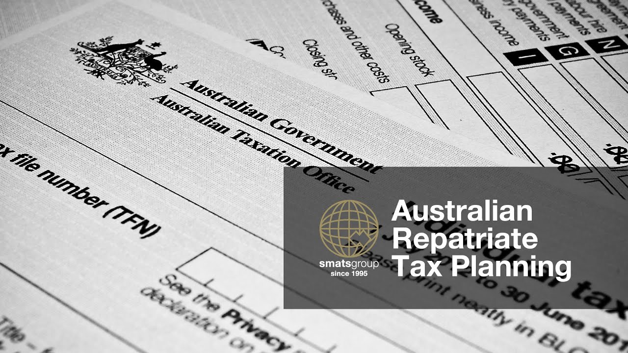 Australian Repatriate Tax Planning Webinar