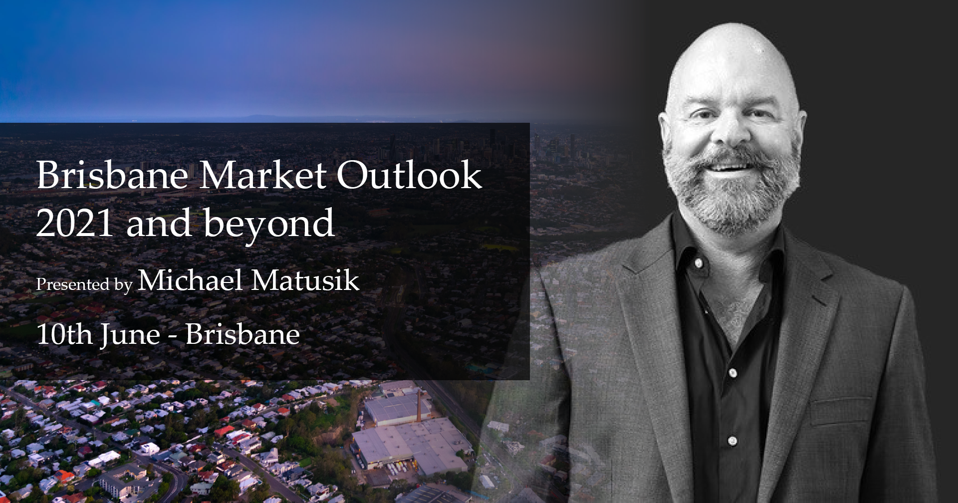Brisbane Market Outlook - 2021 and beyond